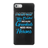 Pawpaw Was Created because Grankids Need Real Heroes iPhone 7 Case