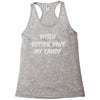 witch better have my candy Racerback Tank