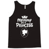 mommy of a princess Tank Top