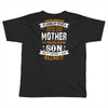 Super Cool Mother Of A Freaking Awesome Son Toddler T-shirt