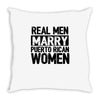 marry puerto rican woman Throw Pillow