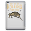 they see me rolling iPad Mini