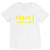 nerv mich nicht! V-Neck Tee