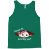 Excuse Me Is It May Yet Baby Girl Tank Top