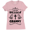 I Am One Blessed Granny Ladies Fitted T-Shirt