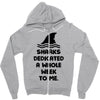 Sharks Dedicated A Whole Week To Me Zipper Hoodie