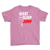 eat sleep jump Youth Tee
