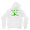rock out with my guac out Hoodie