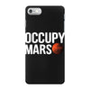 Occupy Mars iPhone 7 Case