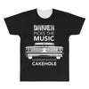 driver picks the music passenger shuts his cakehole All Over Men's T-shirt