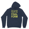 final form Unisex Hoodie