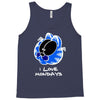 i love mondays Tank Top