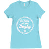 quit playing with your dinghy Ladies Fitted T-Shirt