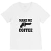 make me coffee V-Neck Tee