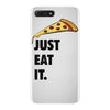 just eat it pizza lover iPhone 7 Plus Case