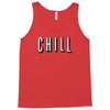 chill Tank Top