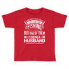 There Aren't  Many Things I Love More Than Fishing Toddler T-shirt