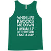 when life knocks me down Tank Top