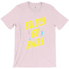boldly go away T-Shirt