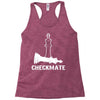 CheckMate, Chess Pawn,Chess Lover Racerback Tank