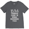 bad things small packages girls V-Neck Tee