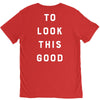 It Took Me 50 Years To Look This Good V-Neck Tee