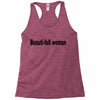 beautifull woman Racerback Tank