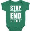 stop snow pression end winter funny Baby Bodysuit