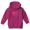 crazy exgirl friend Youth Hoodie