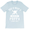 This Is What A Badass Poppa Looks Like T-Shirt
