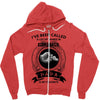 i've been called a lot of names in my lifetime Zipper Hoodie
