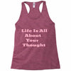 life is all Racerback Tank