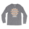 Braver Stronger Smarter Uterine Cancer Awareness Long Sleeve Shirts