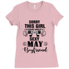 sorry this girl is already taken by a super sexy may boyfriend Ladies Fitted T-Shirt