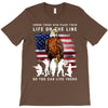 Honor Those Who Place Their Life On The Line T-Shirt