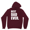 Best Dad Ever Unisex Hoodie