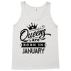 Queens Are Born In January Tank Top