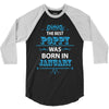 The Best Poppy Was Born In January 3/4 Sleeve Shirt