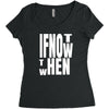 if not Women's Triblend Scoop T-shirt