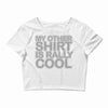 my other Crop Top