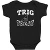 trig or treat Baby Bodysuit