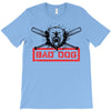 bad dog 5 T-Shirt