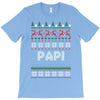 ugly christmas papi T-Shirt