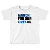 March For Our Lives Toddler T-shirt