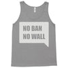 no ban no wall Tank Top