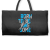 BORN TO BE AWESOME Weekender Totes