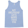 my girlfriend lifts more than you Tank Top