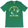 johnny's gym T-Shirt