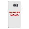 Badass Mama Samsung Galaxy S7