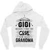 I Am Called Gigi... Zipper Hoodie